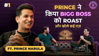 Blunt Conversation with Prince Narula | BiggBoss Shocking Secrets | BeBlunt Ep 01 | #bebluntPodcast