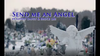 Send me an angel by Gerry Davey & Bruce Lee