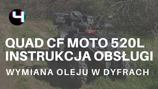 [50] Poradnik #4 - Wymiana oleju w mostach/dyferencjałach CF MOTO 520 - Zakup pierwszego QUAD'a