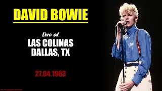 David Bowie | Live in Dallas (27.04.1983)