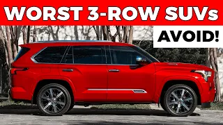 WORST 3-ROW SUVs You Must AVOID in 2024