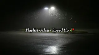 Playlist Lagu Galau Terbaru 🥀 (Speed Up + Reverb) Lagu Viral di Tik tok 🎶 Lagu indo Sad!!