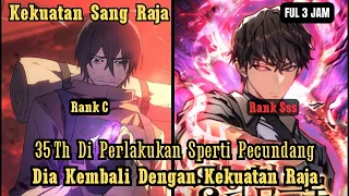 EP 1 - 8 ❗DIPERLAKUKAN SEBAGAI PECUNDANG 🔥 Recap 3 Jam | Alur Cerita Terbaru | KEKUATAN SANG RAJA