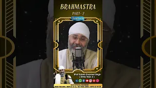 BRAHMASTRA Part -2, -AMRITVELA TRUST