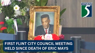 First Flint City Council meeting held since death of Eric Mays