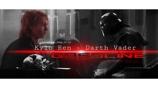 Kylo Ren - Darth Vader || GASOLINE (SPOILERS)