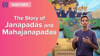 The Story Of Janapadas And Mahajanapadas | Class 6 - History | Learn With BYJU'S