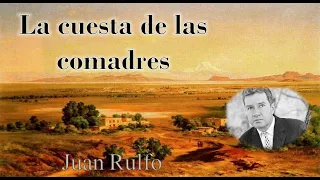 La cuesta de las comadres (Juan Rulfo) - Anobium Punctatum