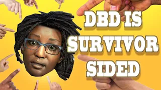 Asking 32 survivors if dbd is SURVIVOR SIDED