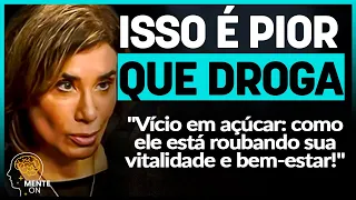 Dra. ANA BEATRIZ BARBOSA | A DOCE ARMADILHA QUE ESTÁ TOMANDO CONTA DA SUA VIDA E SUA SAÚDE