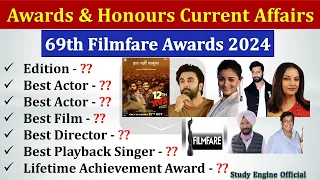 69th Filmfare Awards 2024 | Awards & Honours 2024 | पुरस्कार और सम्मान 2024 | Current Affairs 2024