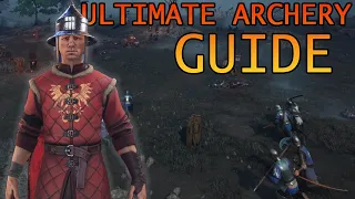 Ultimate Archery Guide Chivalry 2