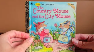 The Country Mouse and the City Mouse First Little Golden Book ~Read Aloud~ Toddler Story Time