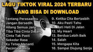 LAGU TIKTOK VIRAL 2024 TERBARU YANG BISA DI DOWNLOAD BY NANAK ROMANSA