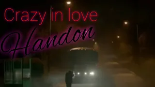 Hope & Landon - Crazy In Love