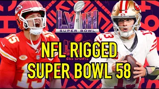 NFL Rigged Super Bowl 58 | 49ers vs Chiefs | Scripted Breakdown