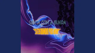 SENTA COM A BUNDA SE EXIBINDO PRA MIM (DJ FOP)