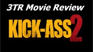 Kick Ass 2 - Movie Review by 3TopicsReviewer