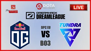 🔴LIVE: OG vs TUNDRA -TIEBREAKERS -  Dreamleague S14 DPC EU - English Cast - Dota 2 live