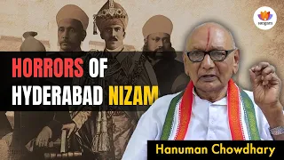 Horrors Of Hyderabad Nizam | Hanuman Chowdhary | #SangamTalks