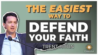 Trent Horn | The Easiest Way to Defend Your Faith | 2021 Defending the Faith Conference