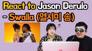 Koreans React to Jason Derulo - Swalla [Music Video Reaction] / Hoontamin