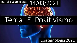 El positivismo - Epistemología