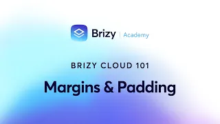 Find Out How to Create Structure on Your Webpage with Brizy Cloud 101 - Lesson 17