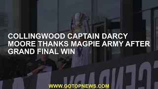 Collingwood captain Darcy Moore thanks Magpie Army after grand final win