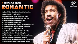 Lionel Richie, Chris Walker, Kenny Rogers, Dan Hill - Best Love Songs Hits 80s 90s - Classic Duets