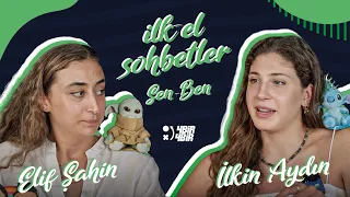 İlk-El Sohbetler #2 - (Sen-Ben) - Kim utangaç, kim romantik, kim sabırsız, kim daha iyi yemek yapar