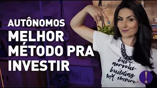 INVESTIMENTOS PARA AUTÔNOMOS: 5 PASSOS PRÁTICOS PRA ORGANIZAR A VIDA FINANCEIRA!