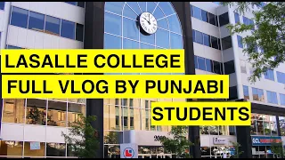 LASALLE COLLEGE TOUR BY PUNJABI STUDENT | GURSIMRAN KAUR