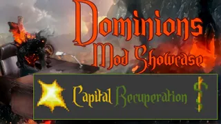 Dominions 5 - Capital Recuperation Mod - I Made A Thing!