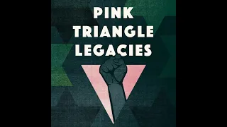 “Pink Triangle Legacies” Book Talk