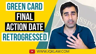 Green Card Final Action Date Retrogressed