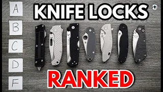 Folding Knife Locks Ranked From "A" To "F"