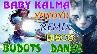 🇵🇭 [NEW] BUDOTS DANCE NONSTOP DISCO REMIX,☠️TRENDING VIRAL TIKTOK MASHUP 2024,☠️ Baby Kalma, Yoyoyo