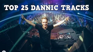 [Top 25] Best Dannic Tracks [2017]