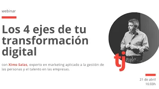 webinar | Los 4 ejes de tu transformación digital