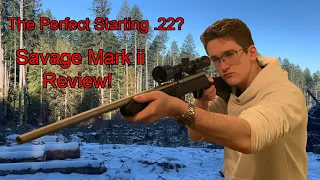 The Perfect Starting .22? Savage Mark ii Review!