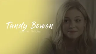 • Tandy Bowen | scene finder [S1B]