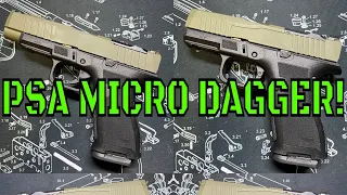 Check Out The Game-changing PSA Micro Dagger: A Must-watch Exclusive Review!