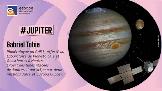 🚀 [Gabriel Tobie] Objectif « Lunes de Jupiter »