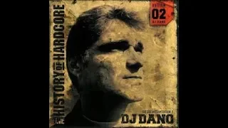 The History Of Hardcore Presents DJ Dano