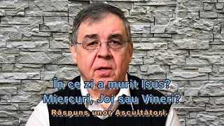 PC (048) - Cind a murit Isus, miercuri, joi sau vineri? Raspuns ascultatorilor