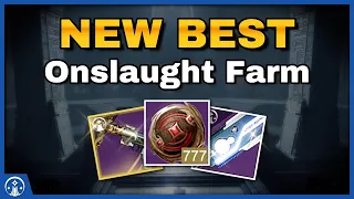 Onslaught drops got BUFFED, so what's the NEW BEST Loot Farm?  And is it enough loot?