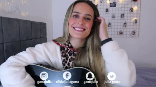 Julia Gama - Quando a BAD bater (Luan Santana) COVER