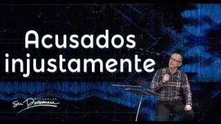 Acusados injustamente - Andrés Corson - 15 Septiembre 2013