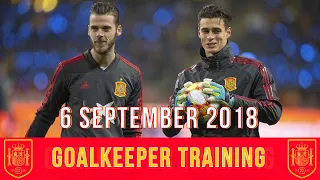 David de Gea & Kepa Arrizabalaga | Spain: Goalkeeper Training | 6/9/2018